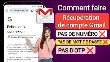 Comment récupérer un compte Gmail sans code de vérification, mot de passe et numéro de téléphone2025