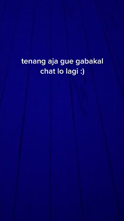 STORY WA TERBARU SADBOY FULL SCREEN LAGU BARAT