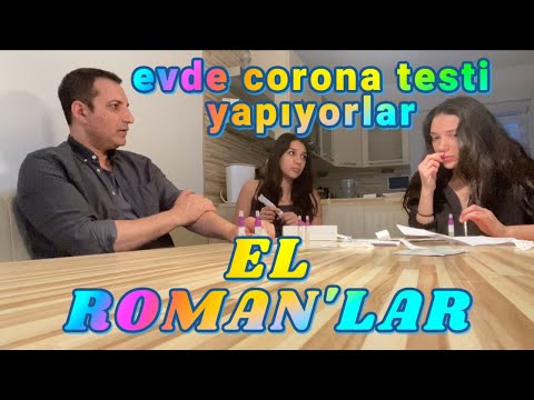 El Roman’lar - Evde Korona Testi Yapıyor
