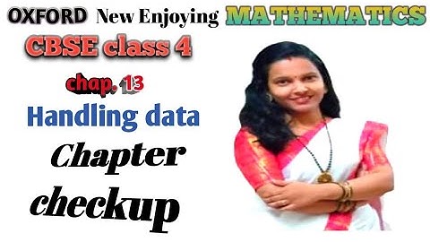 Chapter check-up 13 handling data| CBSE Class 4 maths | Oxford book |bar graph & circle graph