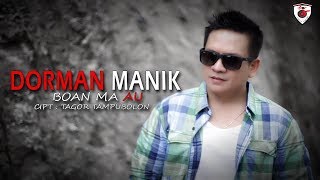 Dorman Manik - Boan Ma Au  (Official Music Video) chords