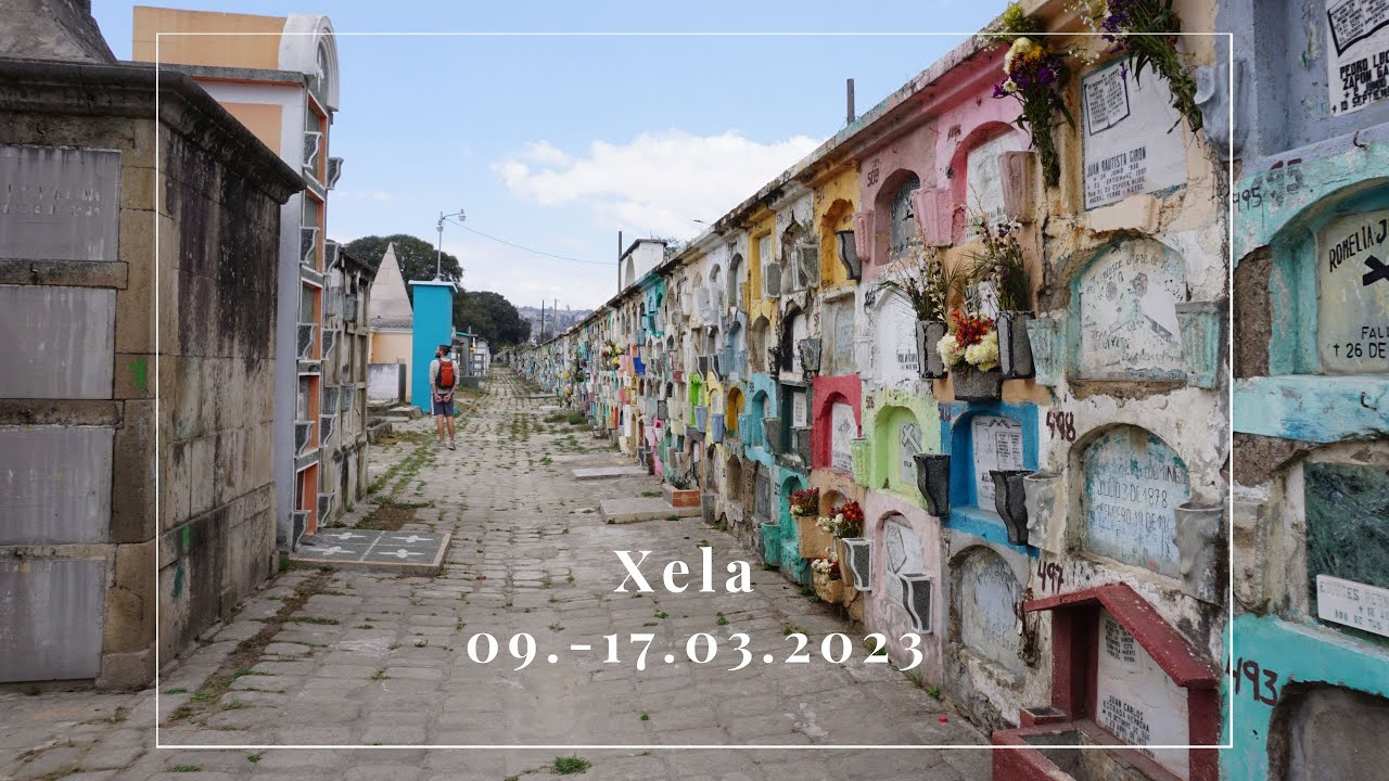 Xela: dreckige Stadt in schönster Natur