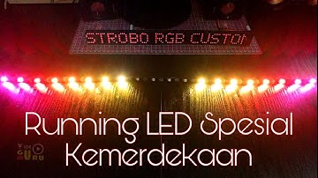 Kolaborasi Running LED Strobo RGB Dari 30 Sample Mode Menjadi Lebih Banyak Anti Mainstream V2