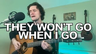 Stevie Wonder - They Won't Go When I Go (acoustic cover)