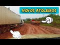 NOVOS ATOLEIROS NA TRANSAMAZÔNICA