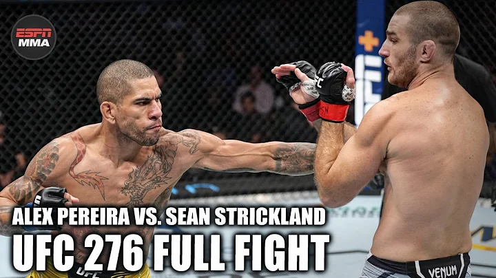 UFC FULL FIGHT: Alex Pereira vs. Sean Strickland [UFC 276 – July 2, 2022] | ESPN MMA
