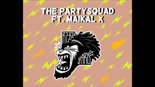 The Partysquad Ft. Maikal X - Bombshell (A`noud Festival Trap Remix)
