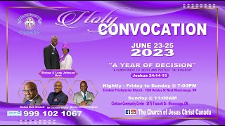 Welcome to The Church of Jesus Christ - Annual Holy Convocation 2023 Friday June 23