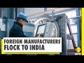 Manufacturers in China looking to shift base | India looks to woo investors exiting China