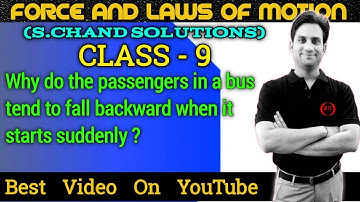 Why do the passengers in a bus tend to fall backward when it starts suddenly ?