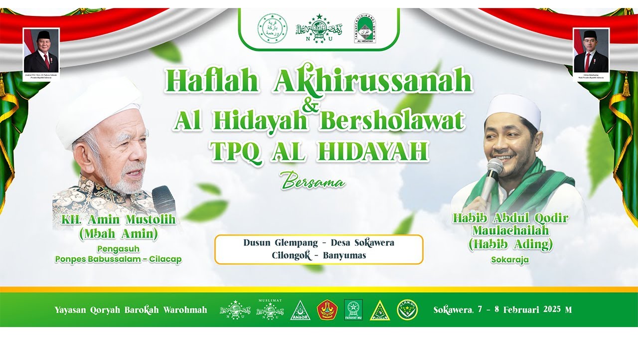 Al Hidayah Bersholawat Bersama Habib Abdul Qodir Maulachailah (Habib Ading) Sokaraja