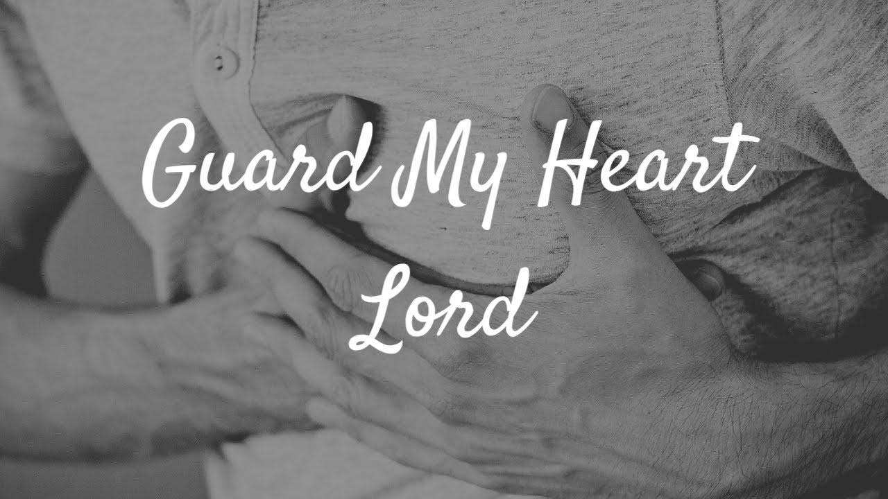 "Guard My Heart Lord" by Pastor Bernard YouTube
