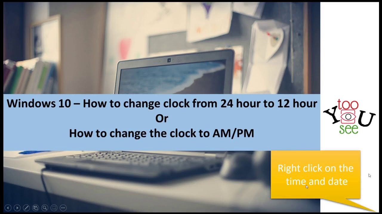 Windows 10 Time format - How to change clock 12 format AM/PM