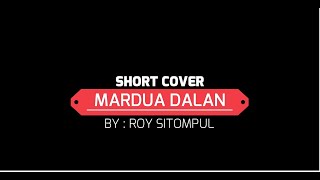 Mardua Dalan (Cover) - Jen Manurung