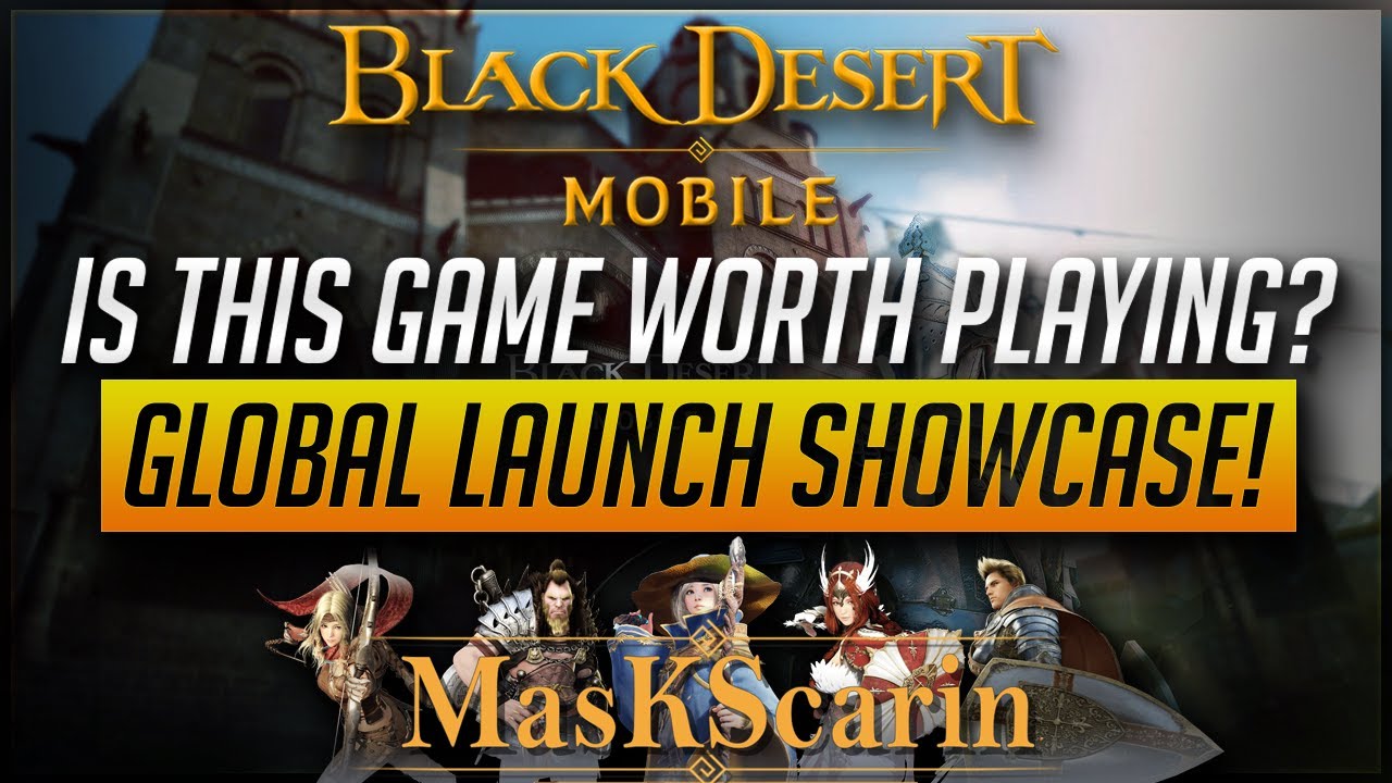 Black Desert Mobile Global Launch Showcase! Is This Game Worth