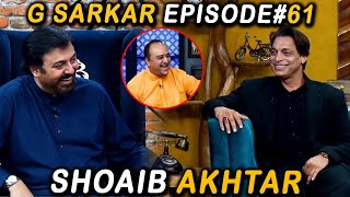 G Sarkar with Nauman Ijaz | Shoaib Akhtar | Episode 61 | 01 Oct 2021