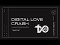 Timeout - Digital Love Crash [Hyperpop | EDM Fusion | Duet]