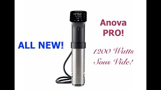 ANOVA PRO 1200Watt Sous Vide Circulator. NEW!!