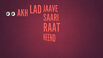 AKH LAD JAAVE – Loveratri | Badshah, Jubin Nautiyal, Asees Kaur,Akh Lad Jaave sari raat neend na ave