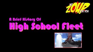 A Brief History of High School Fleet - World of Warships Collaboration
