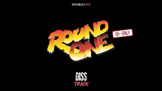 Round One | Bella x Byg Smyle | Diss 18+