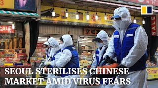 Seoul sterilises Chinese market amid virus fears