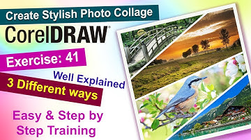 Create Stylish Photo Collage in Corel Draw Exercise No. 41 | YN Tutor