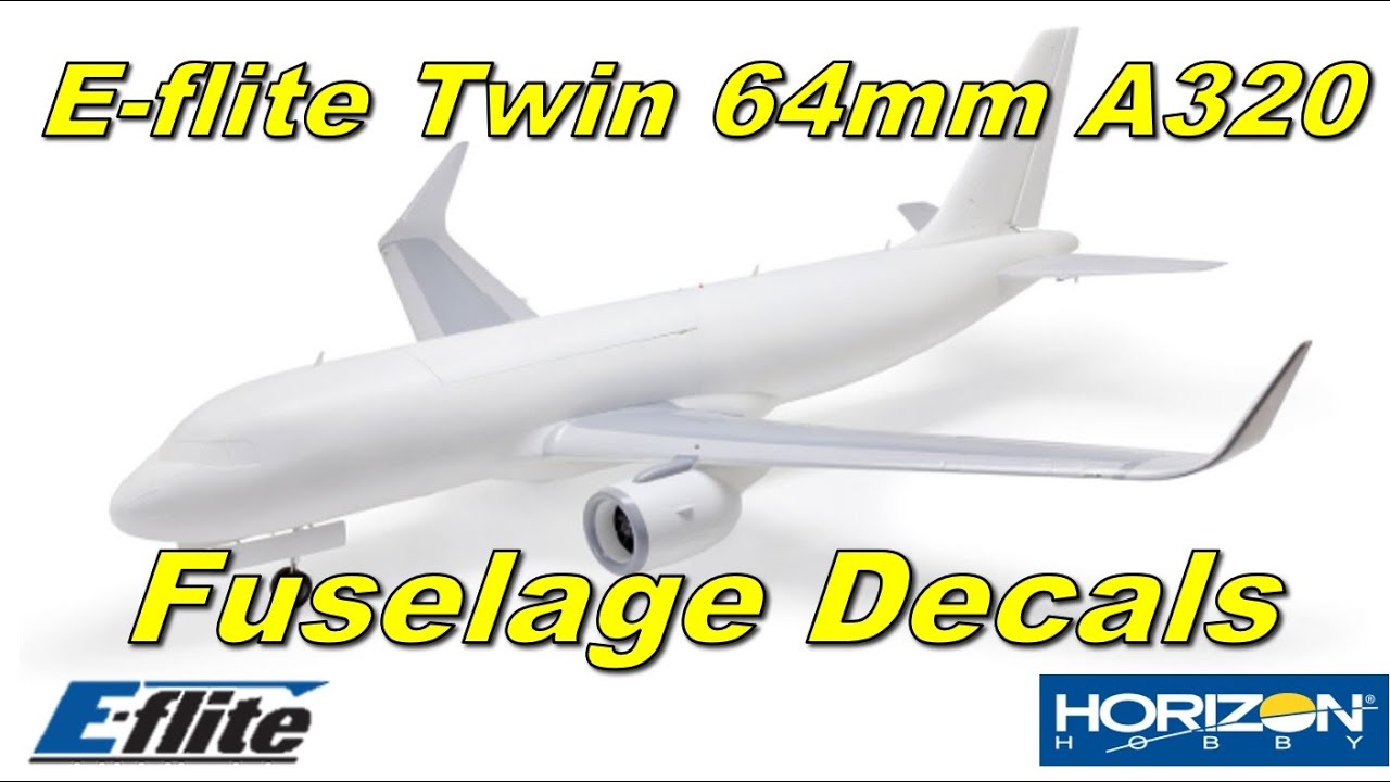 Советы и рекомендации по установке наклеек на E-flite 64 мм Airbus A320 NEO.