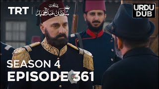 Payitaht Sultan Abdulhamid Episode 361 | Season 4 | Historical Series