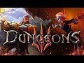 Dungeons 3 ► Наступление зла ►№2 (16+)