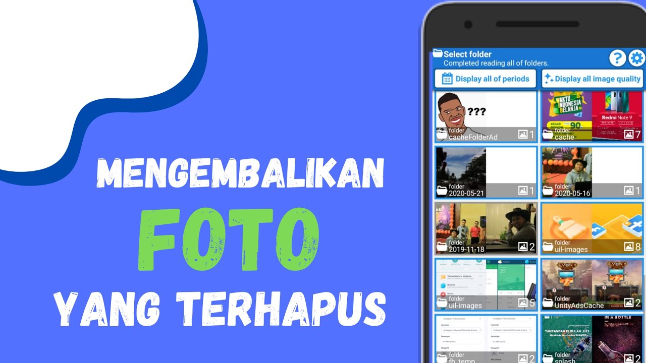 Cara Mengembalikan Foto Yang Terhapus 