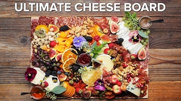 How To Build The Ultimate Cheese Board • Tasty