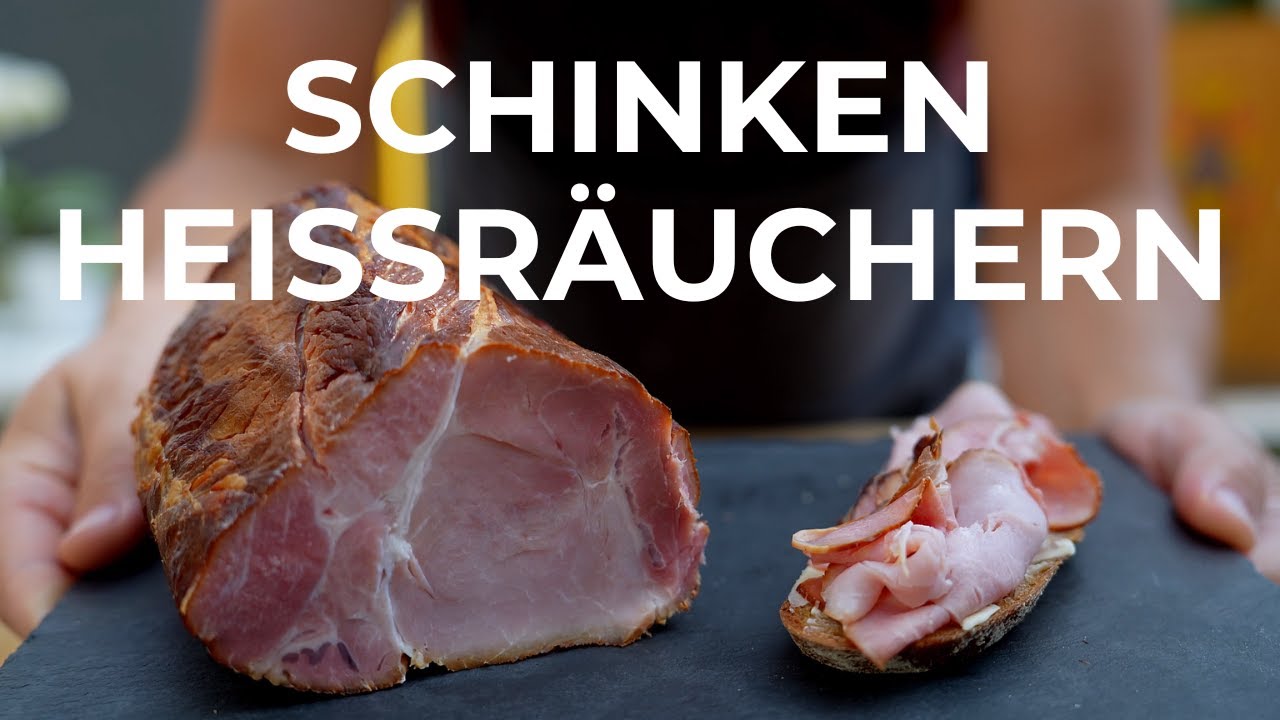 Schinken heißräuchern - Leckerer, rauchiger Genuss