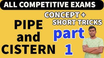 Pipe and Cistern part 1