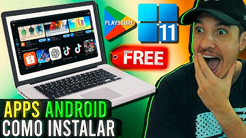 Como INSTALAR PLAYSTORE no Windows 11 - O melhor Método