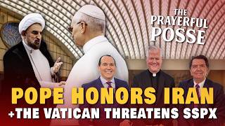 Pope Leo Honors Iran & SSPX Excommunication Threat | Prayerful Posse