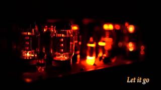 Let it go (instrumental) Highest quality Audiophile. (Tube Amp sounding) chords