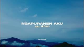 LIRIK LAGU MENCINTAI DENGAN NGEYEL AKU IKHLAS || DURASI 30 DETIK