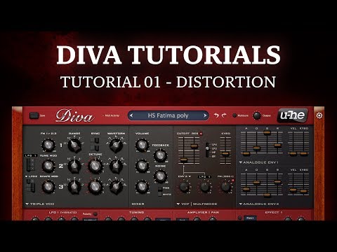 Diva tutorial 01 - Distortion