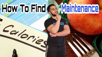 How To Find Your Maintenance calories | Two easy and simple methods to follow