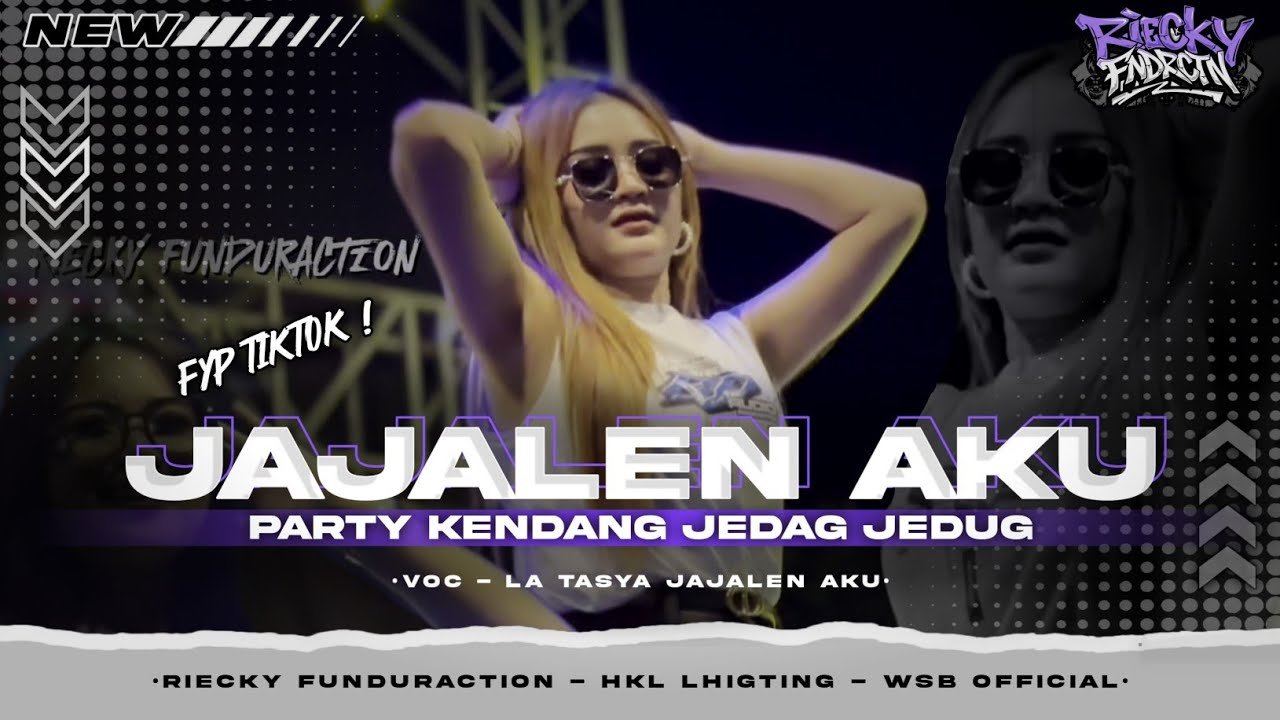 DJ JAJALEN AKU • PARTY KENDANG JEDAG JEDUG MANGKANE • RIECKY FUNDURACTION