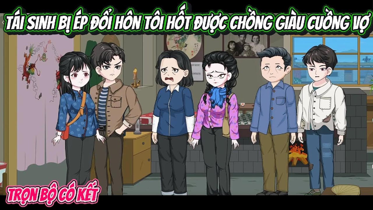 Tái Sinh Bị Ép Đổi Hôn Tôi Hốt Được Chồng Giàu Cuồng Vợ | FULL TRỌN BỘ CÓ KẾT | Nghiệp Vietsub