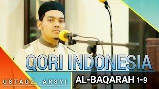 Download Lagu MASYA ALLAH,, TILAWAH MERDU MENYENTUH HATI SURAT AL-BAQARAH (1-9) || UST. ARSYI MP3