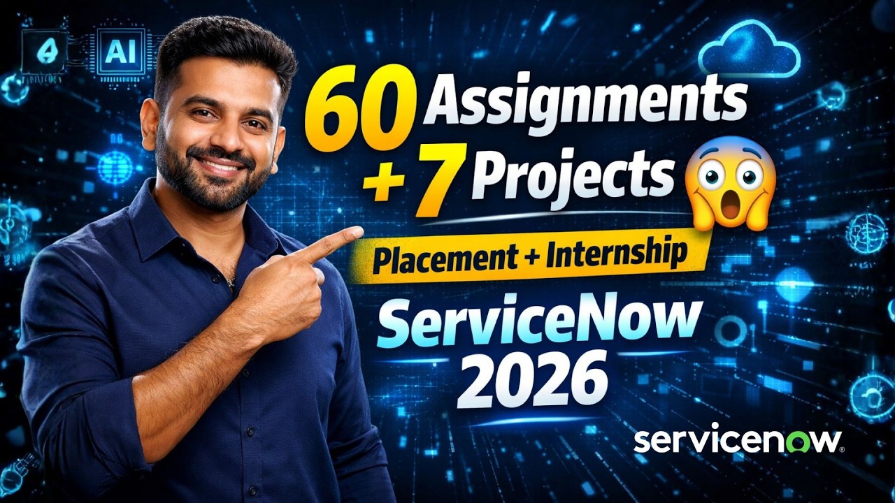 ServiceNow Course 2026 Explained 🔥 | Syllabus, Projects, Internship ...