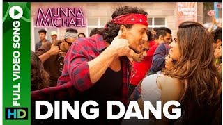 Ding Dang - Full Video Song | Munna Michael | Javed - Mohsin | Amit Mishra \& Antara Mitra