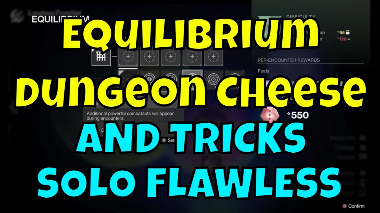 Equilibrium Cheese Solo Flawless Tricks - Dungeon Farming Weapons First Encounter Feats