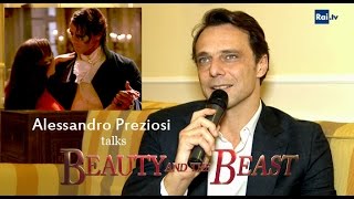 Alessandro preziosi talks "beauty and the beast"