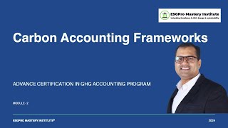 Module 2 - GHG Accounting Framework Part 1