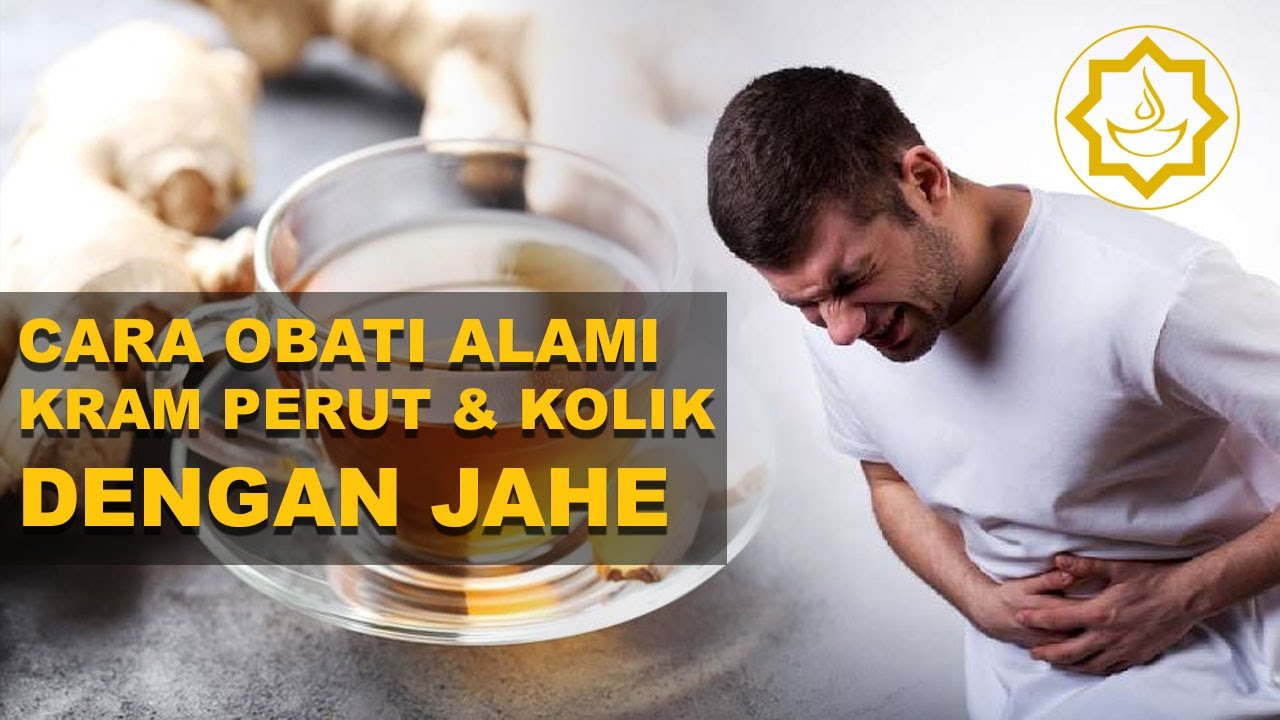 Cara Mengobati Kram Perut dan Penyakit Kolik dengan Minuman Jahe 
