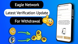 Eagle Network Latest Account Verification Update for Withdrawals | Bulk Miners Verification Process screenshot 4